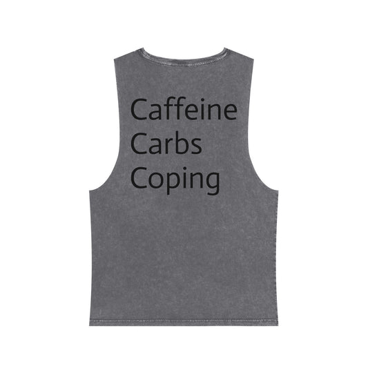 Caffeine, Carbs, Coping Casual Stonewash Tank Top for Everyday Wear, Unisex Fitness Top, Workout Shirt