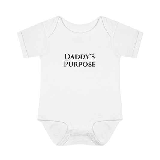 Daddy's Purpose Infant Bodysuit