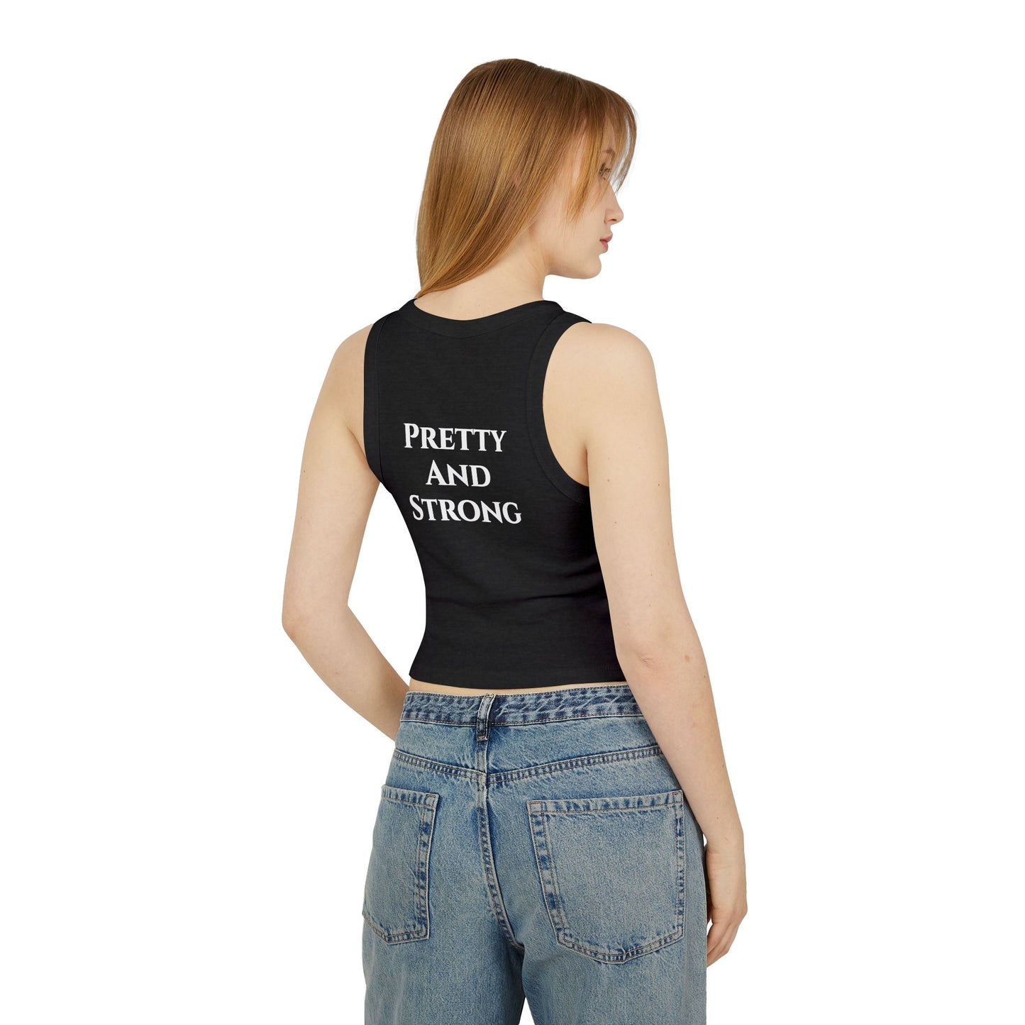 Pretty And Strong - Women's Tank Top