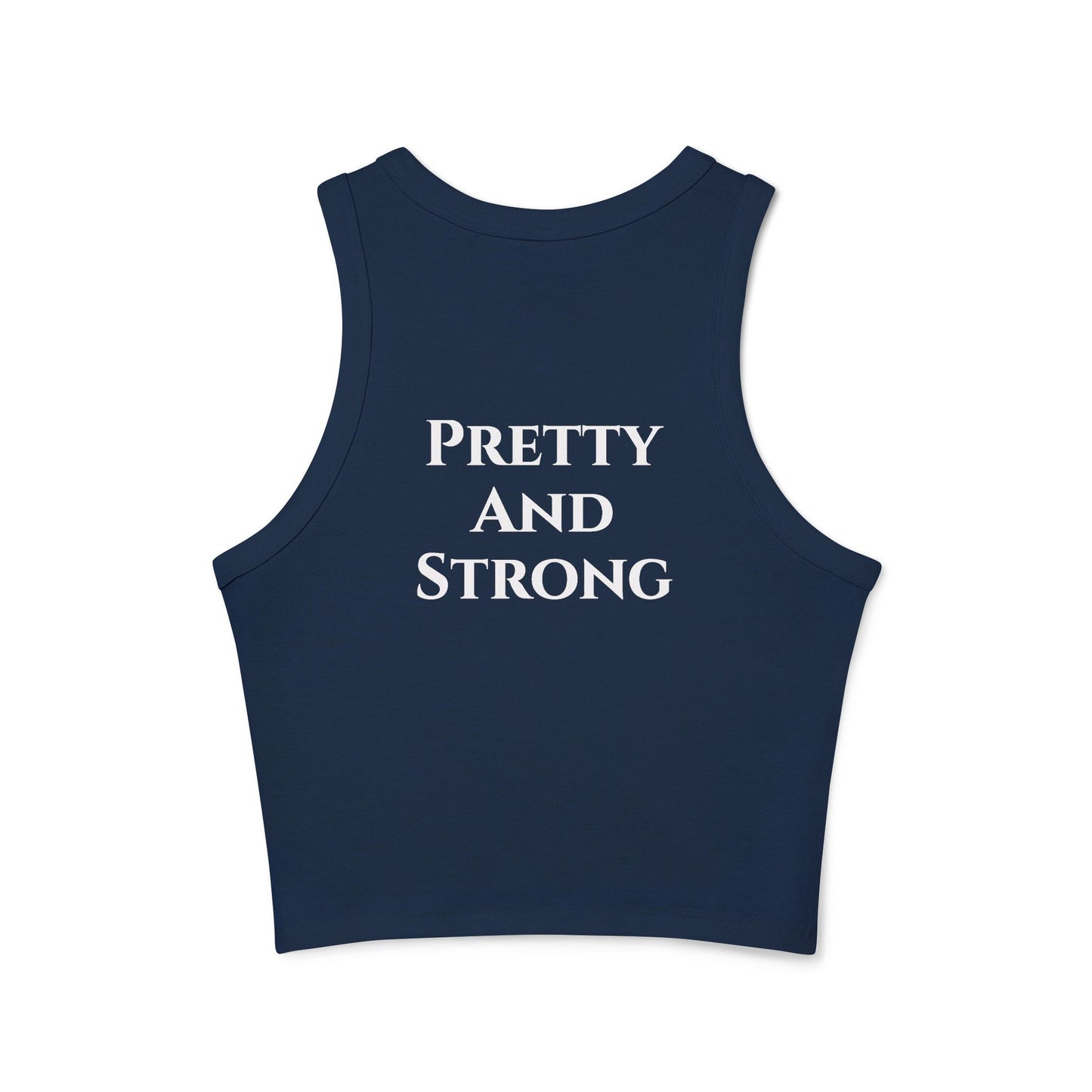 Pretty And Strong - Women's Tank Top