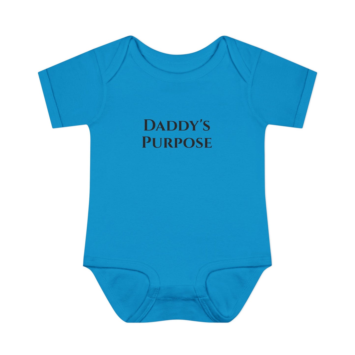 Daddy's Purpose Infant Bodysuit