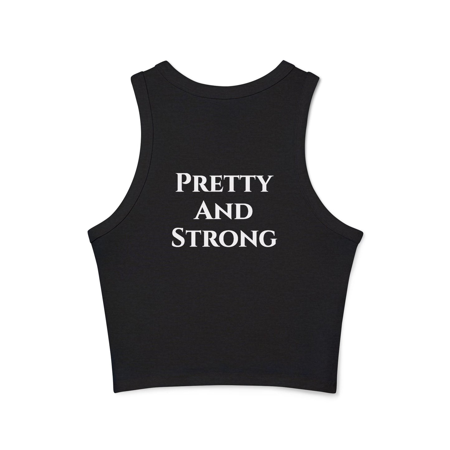 Pretty And Strong - Women's Tank Top